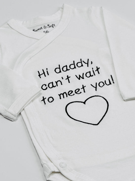 Romper | Hi daddy, can’t wait to meet you!